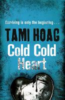 Book Cover for Cold Cold Heart by Tami Hoag