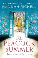 Book Cover for The Peacock Summer by Hannah Richell