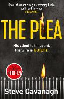 Book Cover for The Plea by Steve Cavanagh