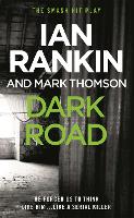 Book Cover for Dark Road by Ian Rankin, Mark Thomson