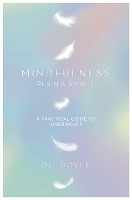 Book Cover for Mindfulness Plain & Simple by Oli Doyle