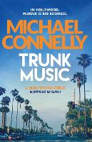 Book Cover for Trunk Music by Michael Connelly