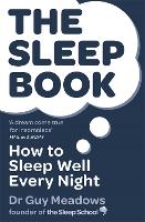 Book Cover for The Sleep Book by Dr Guy Meadows