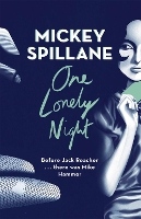 Book Cover for One Lonely Night by Mickey Spillane
