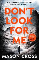 Book Cover for Don't Look For Me by Mason Cross