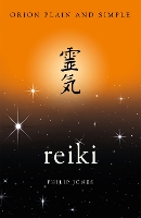 Book Cover for Reiki, Orion Plain and Simple by Philip Jones