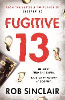 Book Cover for Fugitive 13 by Rob Sinclair