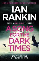 Book Cover for A Song for the Dark Times by Ian Rankin