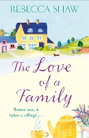 Book Cover for The Love of a Family by Rebecca Shaw