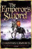 Book Cover for The Emperor's Sword by Christian Cameron