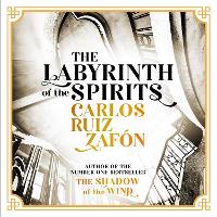 Book Cover for The Labyrinth of the Spirits by Carlos Ruiz Zafon