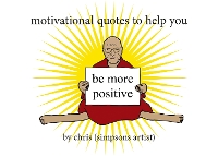 Book Cover for Motivational Quotes to Help You Be More Positive by Chris (Simpsons Artist)