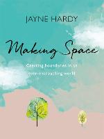 Book Cover for Making Space  by Jayne Hardy