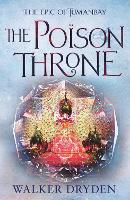 Book Cover for The Poison Throne by Walker Dryden