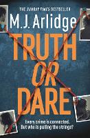 Book Cover for Truth or Dare by M. J. Arlidge