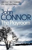 Book Cover for The Playroom by John Connor