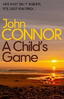 Book Cover for A Child's Game by John Connor