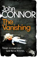 Book Cover for The Vanishing by John Connor