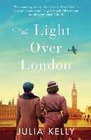 Book Cover for The Light Over London by Julia Kelly