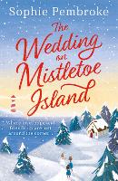 Book Cover for The Wedding on Mistletoe Island by Sophie Pembroke