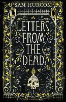 Book Cover for Letters from the Dead by Sam Hurcom