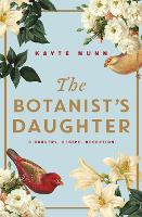 Book Cover for The Botanist's Daughter by Kayte Nunn