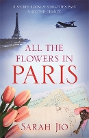 Book Cover for All the Flowers in Paris by Sarah Jio