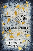 Book Cover for The Quickening by Rhiannon Ward