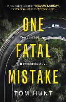 Book Cover for One Fatal Mistake by Tom Hunt