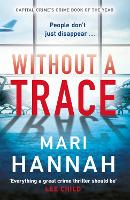 Book Cover for Without a Trace by Mari Hannah