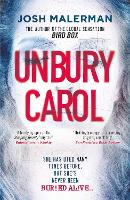 Book Cover for Unbury Carol by Josh Malerman