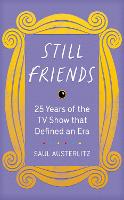 Book Cover for Still Friends by Saul Austerlitz