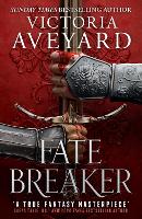 Book Cover for Fate Breaker by Victoria Aveyard