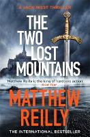 Book Cover for The Two Lost Mountains by Matthew Reilly