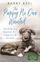 Book Cover for The Puppy No One Wanted by Barby Keel