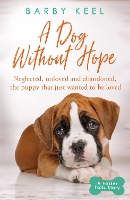 Book Cover for A Dog Without Hope by Barby Keel