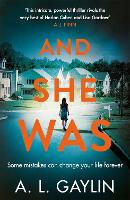 Book Cover for And She Was by A.L. Gaylin