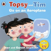 Book Cover for Topsy and Tim: Go on an Aeroplane by Jean Adamson