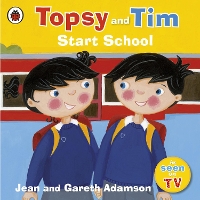 Book Cover for Topsy and Tim: Start School by Jean Adamson