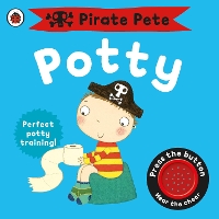 Book Cover for Pirate Pete's Potty by Andrea Pinnington