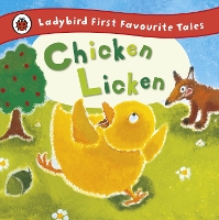 Book Cover for Chicken Licken: Ladybird First Favourite Tales by Mandy Ross