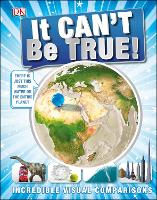 Book Cover for It Can't Be True! by DK