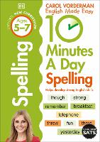 Book Cover for 10 Minutes A Day Spelling, Ages 5-7 (Key Stage 1) by Carol Vorderman