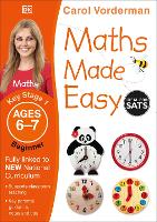Book Cover for Maths Made Easy: Beginner, Ages 6-7 (Key Stage 1) by Carol Vorderman