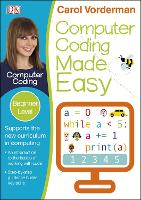 Book Cover for Computer Coding Made Easy, Ages 7-11 (Key Stage 2) by Carol Vorderman