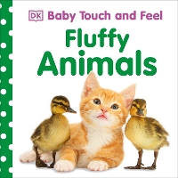 Book Cover for Baby Touch and Feel Fluffy Animals by DK