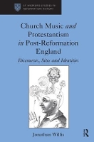 Book Cover for Church Music and Protestantism in Post-Reformation England by Jonathan Willis