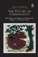 Book Cover for The Future of Christianity by David Martin