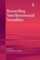 Book Cover for Researching Non-Heterosexual Sexualities by Constantinos N Phellas