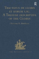 Book Cover for Tractatus de globis et eorum usu. A Treatise descriptive of the Globes constructed by Emery Molyneux And published in 1592, by Robert Hues. With 'Sailing Directions for the Circumnavigation of England by Clements R. Markham